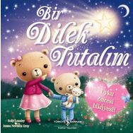 İş Bankası Kültür Yayınları Bir Dilek Tutalım Çocuk Okuma Kitabı