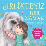 İş Bankası Kültür Yayınları Birlikteyiz Her Zaman Çocuk Okuma Kitabı