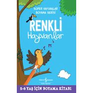 İş Bankası Kültür Yayınları Renkli Hayvanlar - Süper Hayvanlar Boyama Serisi