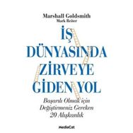 İŞ DÜNYASINDA ZIRVEYE GIDEN YOL - MARSHALL GOLDSMITH