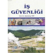 İŞ GÜVENLİĞİ - ABDULVAHAP YİĞİT