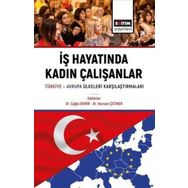 İş Hayatında Kadın Çalışanlar Türkiye İngiltere Karşılaştırmaları Eğitim Yayınevi