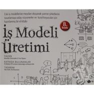 İŞ MODELI ÜRETIMI - GENEL