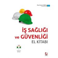 İŞ SAĞLIĞI VE İŞ GÜVENLIĞI EL KITABI - YAŞAR KIZILKUM;NAGIHAN ÇAKIR