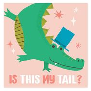 Is This My Tail - Yoyo Books