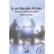 İŞ VE MESLEK AHLAKI - MAHMUT ARSLAN