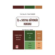 İş ve Sosyal Güvenlik Hukuku - A. Hakim Çelik Ozan Bingöl