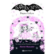 Isadora Moon Düğüne Gidiyor - Harriet Muncaster