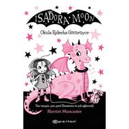 Isadora Moon-Okula Ejderha Götürüyor - Harriet Muncaster