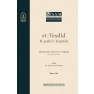 İsam Yayınları - Et-Tesdid Fi Şerhi`t-Temhid
