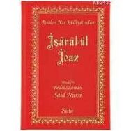 İŞARAT-ÜL İ'CAZ (BÜYÜK BOY-CILTLI) - BEDİÜZZAMAN SAID NURSI