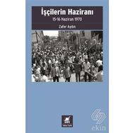 İşçilerin Haziranı - Zafer Aydın