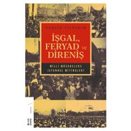 İşgal Feryad ve Direniş - Tahsin Yıldırım