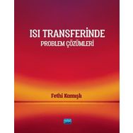 Isı Transferinde Problem Çözümleri Fethi Kamışlı