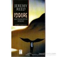 ISIDORE - JEREMY REED