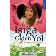 Işığa Giden Yol - Tekin Toklucu