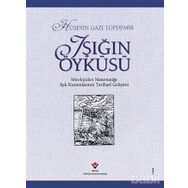 IŞIĞIN ÖYKÜSÜ - HÜSEYİN GAZI TOPDEMIR