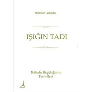 Işığın Tadı - Michael Laitman