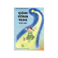 IŞIĞINI YITIREN YILDIZ - AYTÜL AKAL
