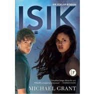 Işık - Bir Yoklar Romanı 6 / Michael Grant