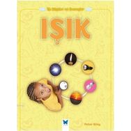 Işık / İlk Bilgiler ve Deneyler - Peter Riley