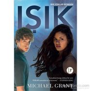 Işık - Michael Grant