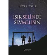Işık Selinde Sevmelisin - Leyla Töle