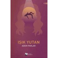 Işık Yutan - Adem Parlar