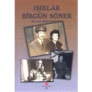 IŞIKLAR BIR GÜN SÖNER - MUSTAFA BAYRAKTAR