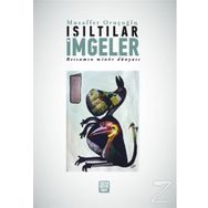 Işıltılar İmgeler - Muzaffer Oruçoğlu