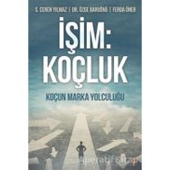 İşim: Koçluk - F. Özge Baruönü - Cinius Yayınları