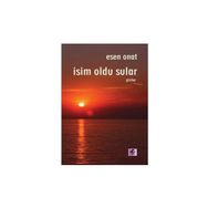 İSİM OLDU SULAR - ESEN ONAT