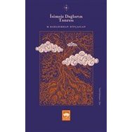 İsimsiz Dağların Tanrısı - M. Bahadırhan Dinçaslan
