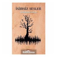 İsimsiz Sesler - Abdülkadir Özkan