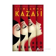 IŞINLANMA KAZASI - NED BEAUMAN