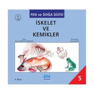İskelet ve Kemikler - Asiye Pervan Karadağ