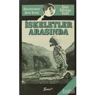 İSKELETLER ARASINDA (AMANVERMEZ AVNI SERISI) - EBÜSSÜREYYA SAMI