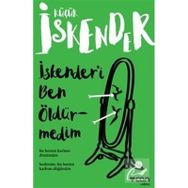 İSKENDER´İ BEN ÖLDÜRMEDİM - KÜÇÜK İSKENDER (DERMAN İSKENDER ÖVER)