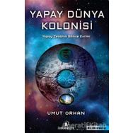 İskenderiye Yayınları Yapay Dünya Kolonisi