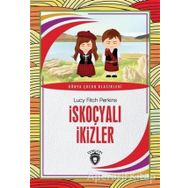 İskoçyalı İkizler - Lucy Fitch Perkins - Dorlion Yayınevi