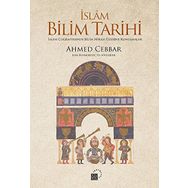 İslam Bilim Tarihi - Ahmed Cebbar