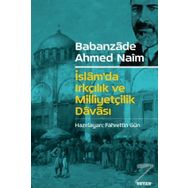 İslam da Irkçılık Ulusculuk Milliyetçilik - Cemal Nar