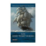 İslam Deniz Ticaret Hukuku - Muhammet Abdülmecit Karaaslan