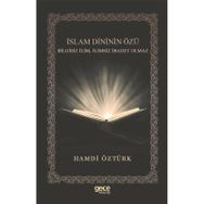 İslam Dininin Özü Hamdi Öztürk