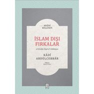 İslam Dışı Fırkalar - Kadı Abdülcebbar