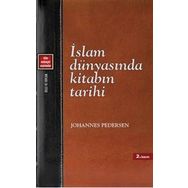 İSLAM DÜNYASINDA KİTABIN TARIHI - JOHANNES PEDERSEN