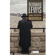 İslam Dünyasında Museviler - Bernard Lewis