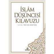 İslam Düşüncesi Kılavuzu - Ahmet Koç