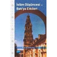 İslam Düşüncesi ve Batı'ya Etkileri Cevdet Kılıç