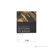 İSLAM DÜŞÜNCESINDE İLETIŞIM VE BASIN - HAKKI YIĞIT